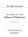 From Odes 1 & 3 of the Odes of Solomon