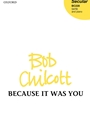 Because it was you