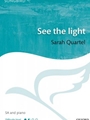 See the light