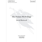 His Praises We'll Sing