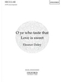 O ye who taste that Love is sweet