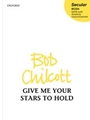 Give me your Stars to Hold