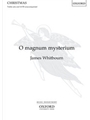 O magnum mysterium