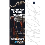 Merry Go Round March