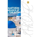 Santorini - Dance of the Gods