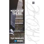 March of the Six