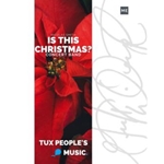 Is This Christmas?