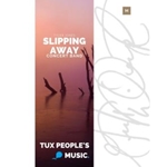 Slipping Away