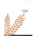 A Ukrainian Symphony