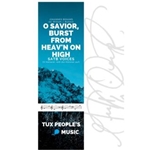 O Savior, Burst from Heav'n on High (O Heiland, reiS die Himmel auf)