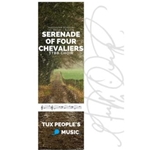 Serenade of Four Chevaliers