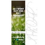 As I went out one May morning