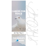 I asked for Peace