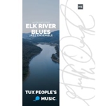 Elk River Blues