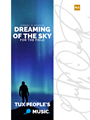 Dreaming of the Sky