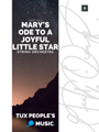 Mary's Ode to a Joyful Little Star