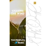 Chasing The Wind