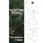 To fly and to fall