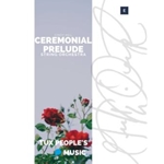 Ceremonial Prelude
