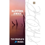 Slipping Away