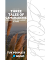 Three Tales of Camaraderie (High Voice Ed.)