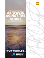 As Waves Against the Shore