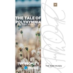The Tale of Polyhymnia