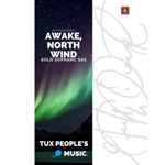 Awake, North Wind