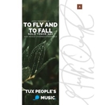 To fly and to fall