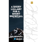 A short lullaby for a short snowfall