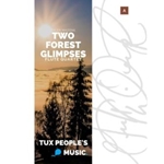 Two Forest Glimpses
