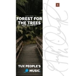 Forest for the Trees
