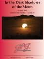 In the Dark Shadows of the Moon