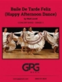 Baile De Tarde Feliz (Happy Afternoon Dance)