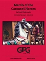 March of the Carousel Horses