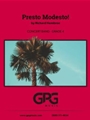 Presto Modesto!
