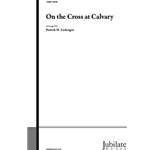 On the Cross at Calvary