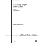 All Things Bright and Beautiful