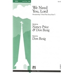 We Need You, Lord