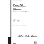 Prepare Ye!