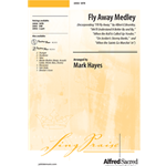 Fly Away Medley