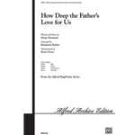 How Deep the Father's Love for Us