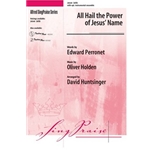 All Hail The Power Of Jesus' Name