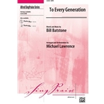 To Every Generation