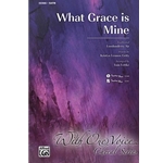 What Grace Is Mine