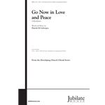 Go Now in Love and Peace: A Benediction