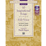 The Mark Hayes Vocal Solo Collection: 10 Inspirational Songs for Solo Voice (Medium Low)