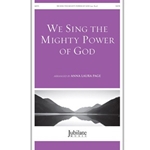 We Sing the Mighty Power of God
