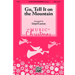 Go, Tell It on the Mountain