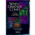 When Darkness Comes